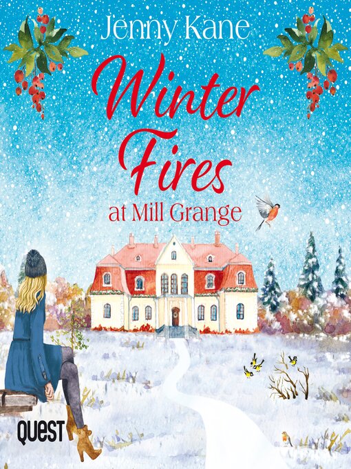 Title details for Winter Fires at Mill Grange by Jenny Kane - Available